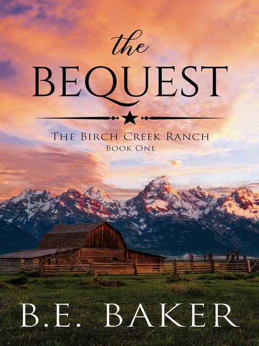 Title details for The Bequest by B. E. Baker - Wait list